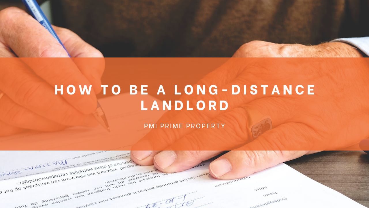 How to Be a Long-Distance Landlord
